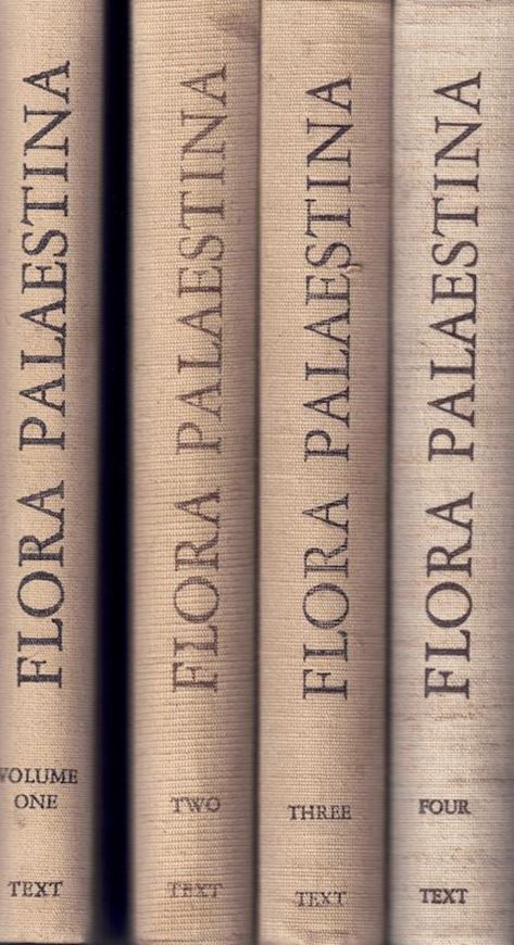 Flora Palaestina. 4 volumes bound in 8 volumes. 1981 - 1995. 2434 plates (line drawgs.). several maps in the text. CXXXVII, 2269 p. gr8vo. Cloth.