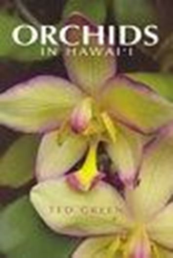 Orchids in Hawaii. 2005. 132 p. gr8vo.