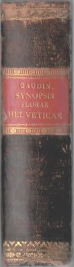 Synopsis Florae Helveticae. Opus posthumum continuatum et editum a I. P. Monnard. Turici 1836. XVI; 824,(III) p. 8vo. Leder.