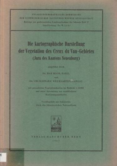 Die kartographische Darstellung der Vegetation des Creux du Van - Gebietes (Jura des Kantons Neuenburg). 1957. 1 gesonderte Faltkarte. 3 Abb. im Text. 114 S. gr8vo. Broschiert.