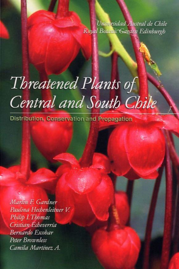 Threatened Plants of Chile. 2006. Many col. photographs. 187 p. gr8vo. Paper bd.