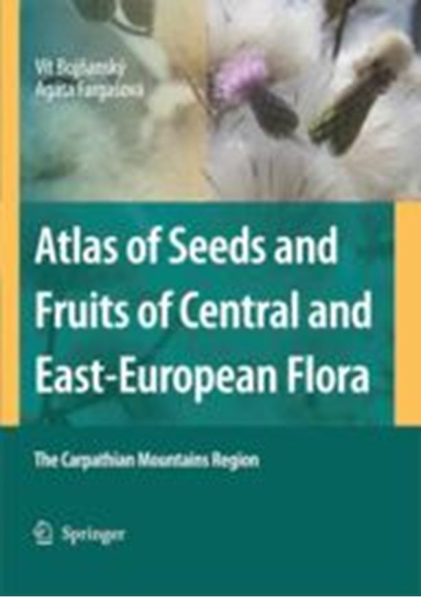  Atlas of Seeds and Fruits of Central and East - European Flora. The Carpathian Mountains Region. 2007. 4768 figures. XXXVII, 1046 p. 4to. Paper bd.