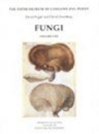  Fungi. 3 Volumes. 2006. (The Paper Museum of Cassiano dal Pozzo. Series B: Natural History). 599 col. illustr. 28 b/w illustr. 1028 p. gr8vo. Hardcover.