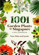 1001 Garden Plants in Singapore. A new compendium. 3 vols. 2020. many col. photographs. XXX, 1013 p. gr8vo. Paper bd.- In slipcase.