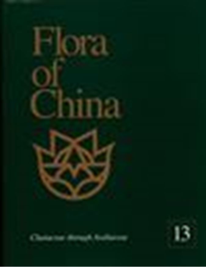 Revised and condensed English language edition of "Flora Reipublicae Popularis Sinicae". Volume 13: Clusiaceae through Araliaceae. 2007. 548 p. 4to. Cloth.