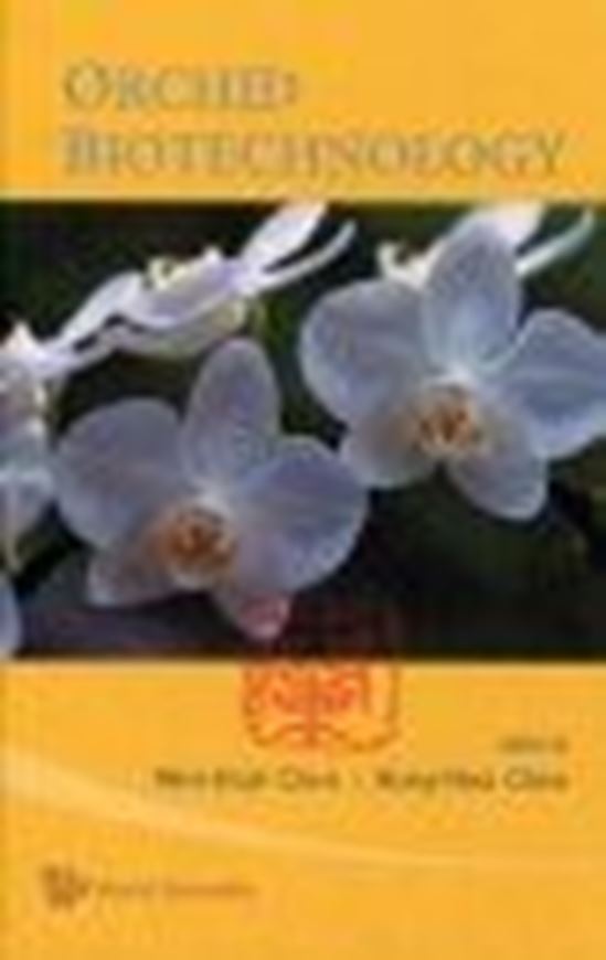 Orchid Biotechnology. 2007. illus. 276 p. gr8vo. Hardcover.