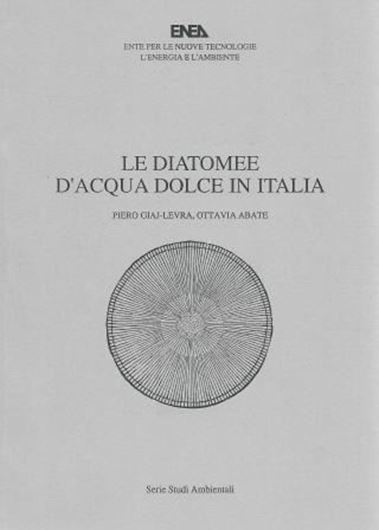 Le Diatomee d'Acqua Dolce in Italia. Testo completato ed aggiomato da Silvano Secondin. 1994. 30 pls. 290 p. gr8vo. - Italian.