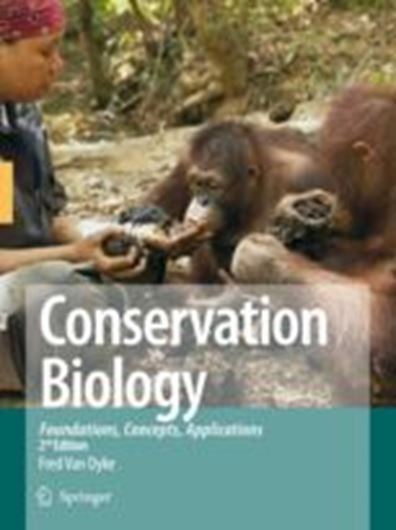  Conservation Biology: Foundations, Concepts, Applications. 2nd ed. 2008. 241 illustr. XVII, 477 p. 4to. Hardcover. 