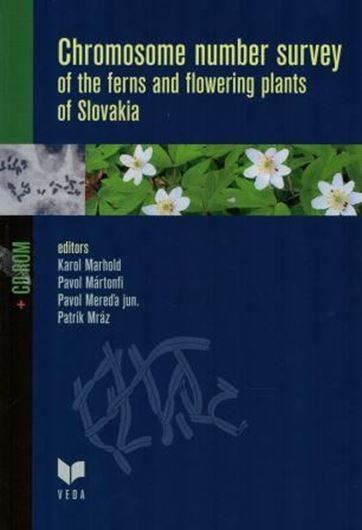 Chromosome Number Survey of Ferns and Flowering Plants of Slovakia. 2007. 649 p. 4to. Hardcover. - In English.- With 1 CD - ROM.