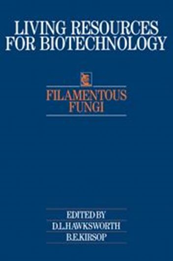 Filamentous Fungi. 1988. (Reprint 2008). (Living Resources for Biotechnology). 4 line - figs. 11 figs. 221 p. gr8vo. Paper bd.