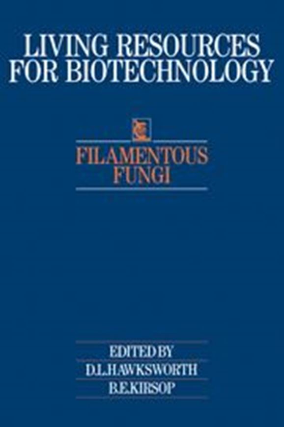 Filamentous Fungi. 1988. (Reprint 2008). (Living Resources for Biotechnology). 4 line - figs. 11 figs. 221 p. gr8vo. Paper bd.