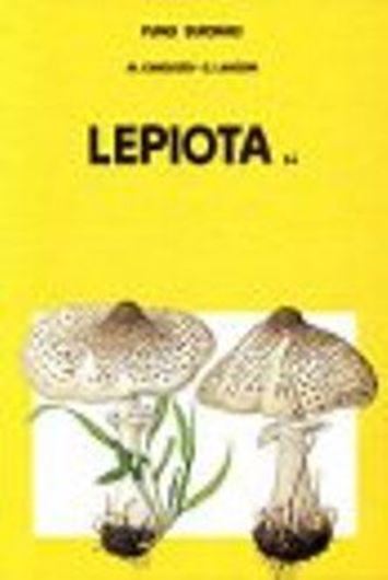 Volume 04: Candusso, M. and G. Lanzoni: Lepiota s. l. 1990. 80 col. plates. 133 figs. 743 p. gr8vo. Hardcover.
