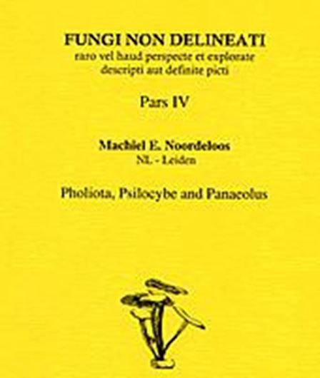 Pars 04: Noordeloos, Machiel E.: Pholiota, Psilocybe and Panaeolus. 1998.16 col. pls. figs. 48 p. gr8vo. Paper bd.