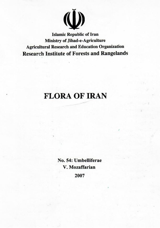 Fasc. 054: Mozaffarian,V.: Umbelliferae. 2007. illus. 596 p. gr8vo. Paper bd. - In Farsi, with Latin nomenclature.