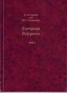 European Polypores. 2 vols. 1993 - 1994. (Synopsis Fungorum, 6 & 7). illus. 743 p. gr8vo. Hardcover.