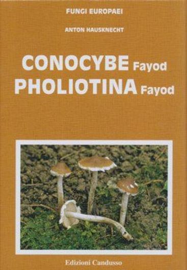 Volume 11: Hausknecht, A.: Conocybe Fayod - Pholiotina Fayod. 2009. 403 col. photogr. 46 col. plates. 150 micrographs. 968 p. gr8vo. Hardcover.- Trilingual ( English / Italian / German).