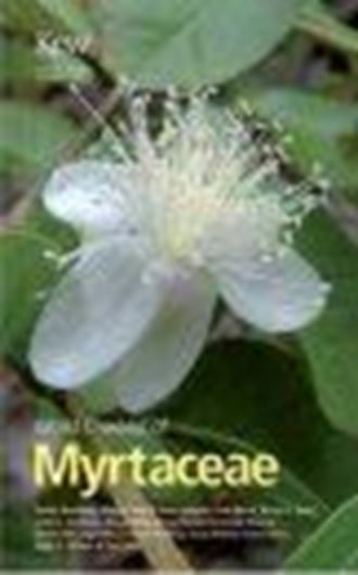  World Checklist of Myrtaceae. 2008. XVI, 455 p. gr8vo. Paper bd.