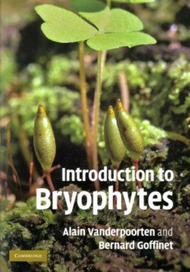 Introduction to Bryophytes. 2009. illus. 302 p. gr8vo. Paper bd.