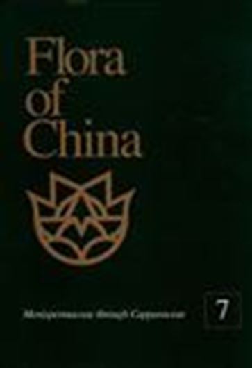 Revised and condensed English language edition of "Flora Reipublicae Popularis Sinicae". Volume 07: Menispermaceae - Capparaceae. 2008. XII, 499 p. 4to. Hardcover.