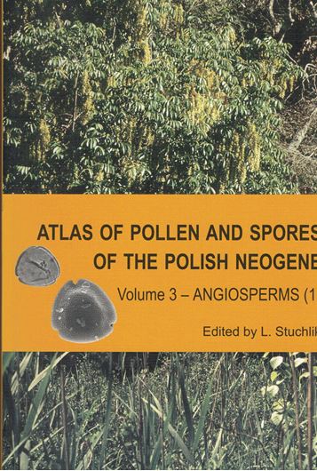 Vol. 3: Angiosperms, pt.1. Ed. by Leon Stuchlik. 2009. 67 pls. 232 p. 4to. Paper bd.
