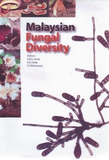 Malaysian Fungal Diversity. 2007. illus. 421 p. 4to. Paper bd. 