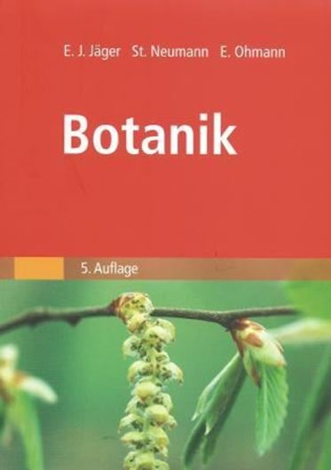  Botanik. (5. Aufl. 2003). Nachdruck 2009. illus. XII, 593 p. gr8vo. Paper bd. 