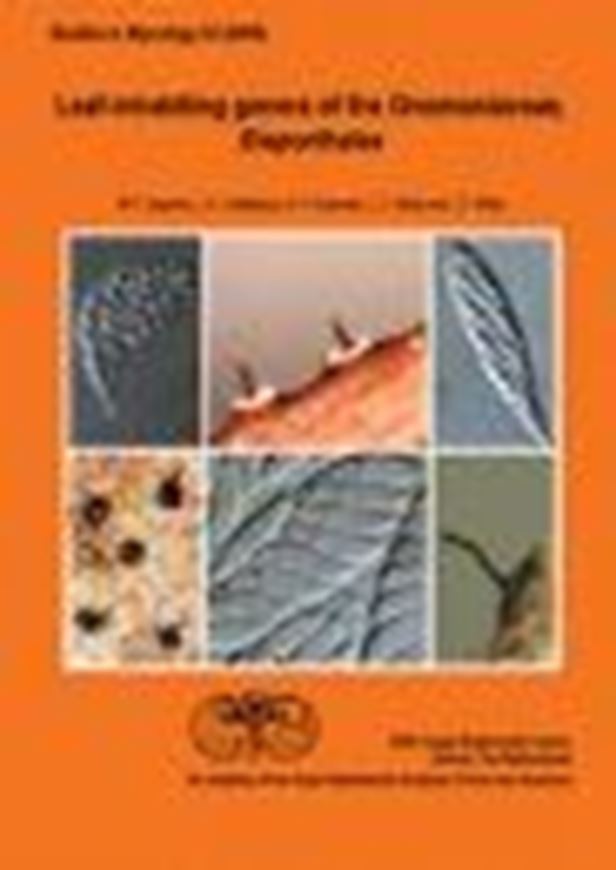  Leaf-inhabiting genera of the Gnomoniaceae, Diaporthales. 2008. (Studies in mycology, Vol. 62). illus. col. photogr. V, 79 p. gr8vo. Paper bd. 