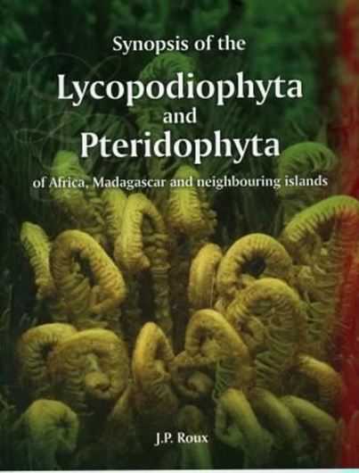  Synopsis of the Lycopodiophyta and Pteridophyta of Africa, Madagascar and neighbouring islands. 2009. (Strelitzia,23). 8 col. plates. VI, 296 p. 4to. Hardcover.