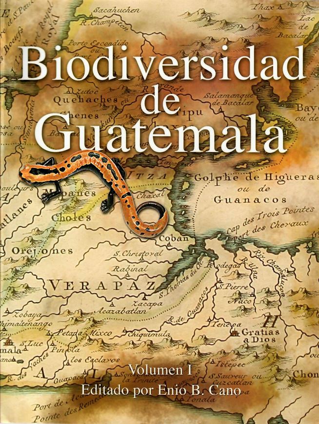 Biodiversidad de Guatemala. Vol. 1. 2006. illus. a VI, 674 p. gr8vo. Hardcover.- In Spanish.