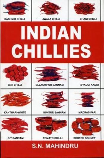  Indian Chillies. 2009. tabs. V, 235 p. gr8vo. Hardcover.