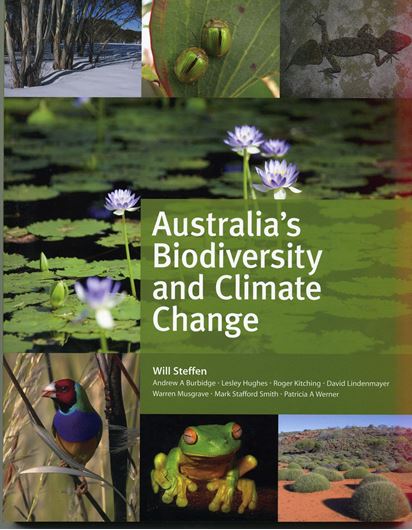  Australia's Biodiversity and Climate Change. 2009. illus. VI, 236 p. gr8vo. Paper bd.