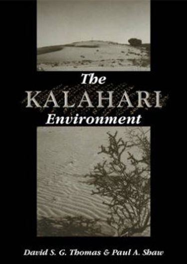 The Kalahari Environment. 2010. 300 p. gr8vo. Paper bd.