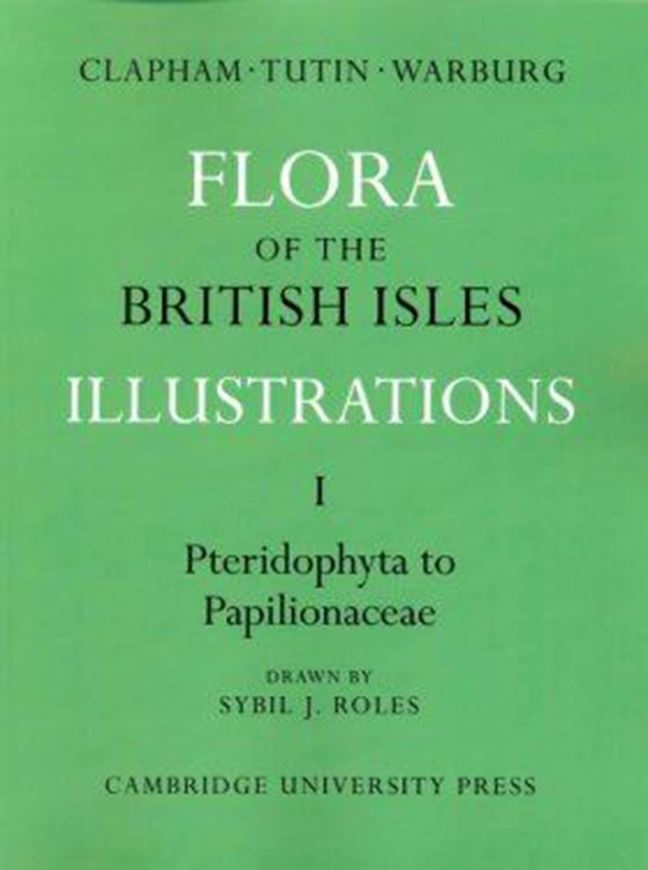  Flora of the British Isles ILLUSTRATIONS (by Sybil J. Roles). 4 vols. 1957 - 1965. (Reprint 2010). 521 p. 4to. paper bd.