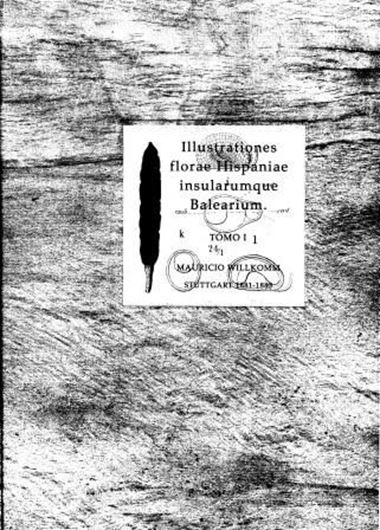 Illustrationes florae Hispaniae insularumque Balearium. Tomo 1. 1881 - 1885. (Facsimile 2002). 92 col. plates, plus VII, 157 p. Hardcover. - 23.5 x 33.5 cm.