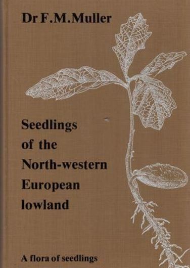  Seedlings of the North - Western European Lowland. A flora of seedlings. 1978. 1211 line - drawings. 654 p. gr8vo. Cloth. 