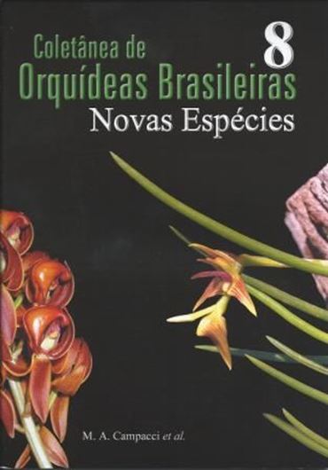 Volume 8: Novas especias. 2010. illus. 48 p. gr8vo. Paper bd. Bilingual (Portuguese / English).