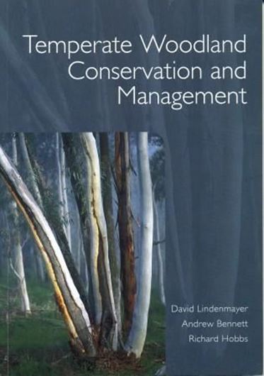  Temperate Woodland Conservation and Management. 2010. 392 p. gr8vo. Paper bd. 