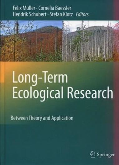  Long-Term Ecological Research. 2010. XVII, 456 p. gr8vo. Hardcover. 