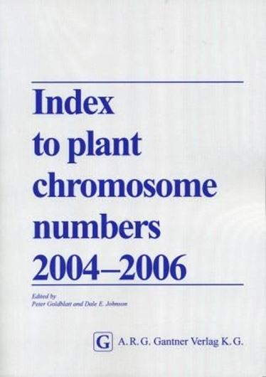 Volume 152: Goldblatt, Peter and Dale E. Johnson (eds.): Index to plant chromosome numbers 2004 - 2006. Publ. 2010. 256 p. gr8vo. Paper bd. (978-3-906166-89-6/ ISSN 0080-0694)