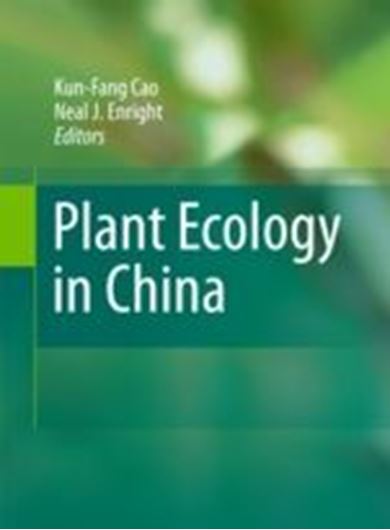  Plant Ecology in China. 2010. (Spin-off from Plant Ecology, Vol.209/2). 202 p. gr8vo. Hardcover. 