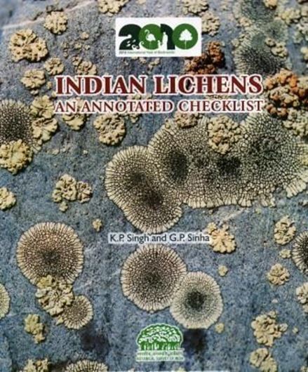 Indian Lichens: An annotated checklist. 2010. 50 col. pls. 571 p. 4to. Hardcover.