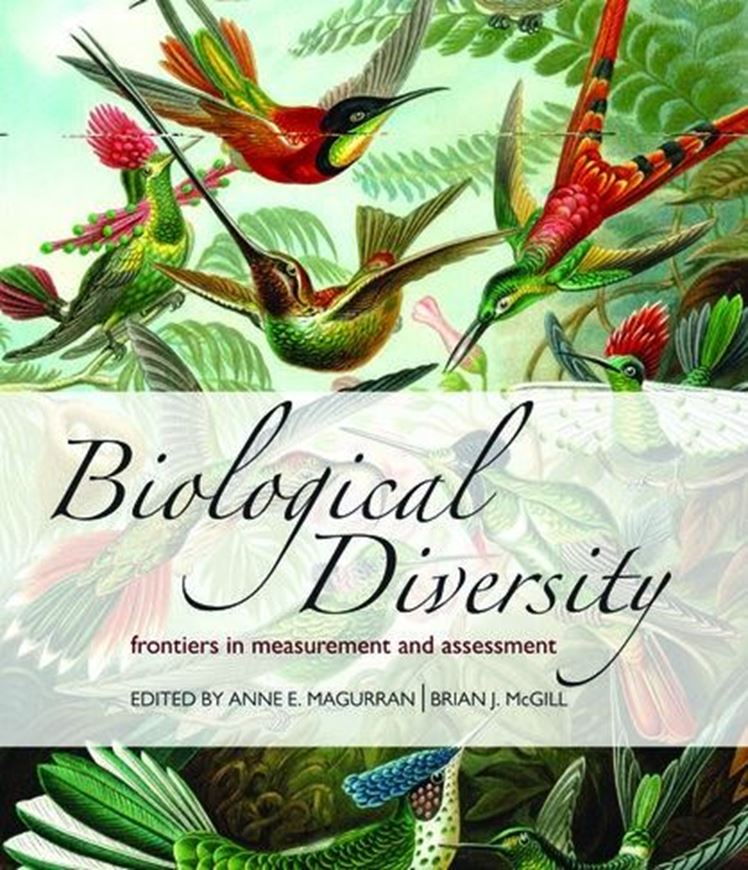 Biological Diversity. Frontiers in Measurement and Assessment. 2011. (Reprint 2012). XVII, 345 p. gr8vo. Paper bd.