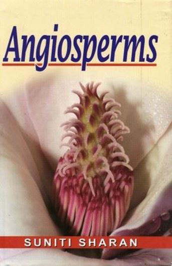  Angiosperms. 2011 (correct:2010). V, 268 p. gr8vo. Hardcover.