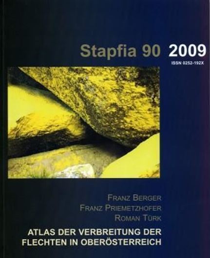  Atlas der Verbreitung der Flechten in Oberösterreich. 2009. (Stapfia, 90). illus. 320 S. gr8vo. Kartoniert.