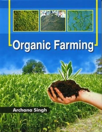 Organic Farming. 2011. XII, 260 p. gr8vo. Hardcover.