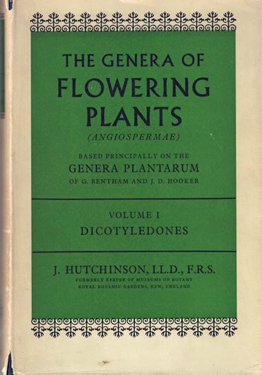 The Genera of Flowering Plants. Angiospermae. Vol. 1-2. (1964-1967). XXII, 1175 p. gr8vo. Hardcover.