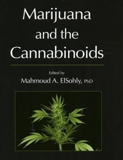  Marijuana and the Cannabinoids. 2010. (Forensic Science and Medicine). illus. 414 p. gr8vo. Paper bd. 