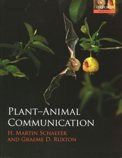 Plant-Animal Communication. 2011. illus. col. pls. 320 p. gr8vo. Paper bd.
