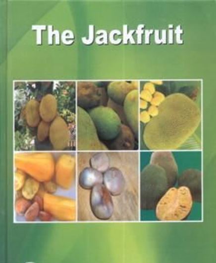  The Jackfruit. 2011. tabs. figs. col. pls. XX, 531 p. gr8vo. Hardcover. 