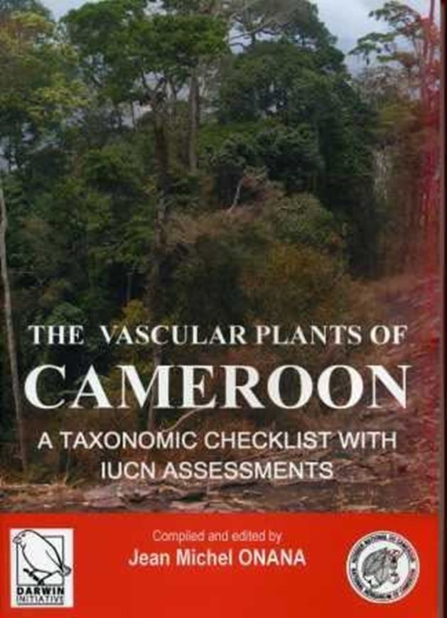 039: Onana,Jean Michel: The Vascular Plants of Cameroon: A taxonomic checklist with IUCN Assessments. 2011. 195 p. 4to. Paper bd.